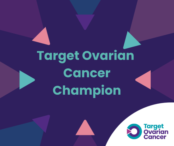 Target Ovarian Cancer Champion