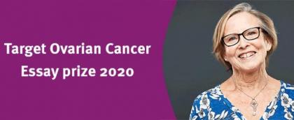 Text reads 'Target Ovarian Cancer Essay prize 2020' with a headshot of Pauline from Target Ovarian Cancer's TAKE OVAR campaign