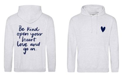 Olive and Frank hoodie in grey with a navy love heart and writing reading 'Be kind open your heart love and go on'